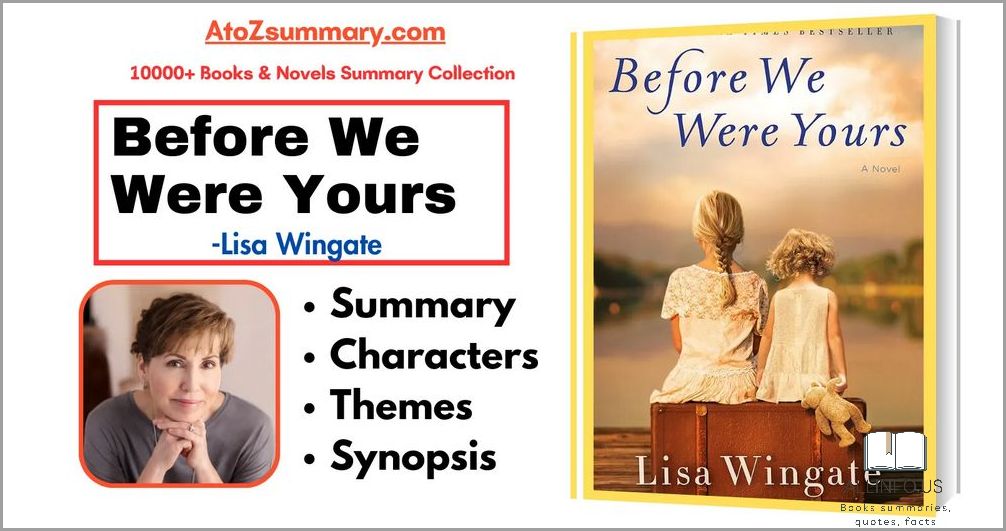 Before We Were Yours: A Gripping Book Summary Revealing a Dark Secret