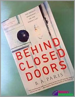 Behind Closed Doors Book Summary Spoiler
