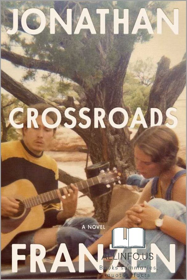 Cross Roads Book Summary - A Captivating Summary of the Bestselling Novel