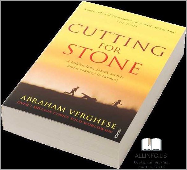 Cutting for Stone: Book Synopsis and Summary