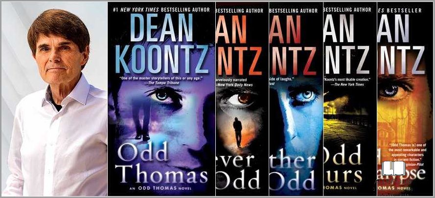 Dean Koontz Book List - A Comprehensive Guide for Book Enthusiasts