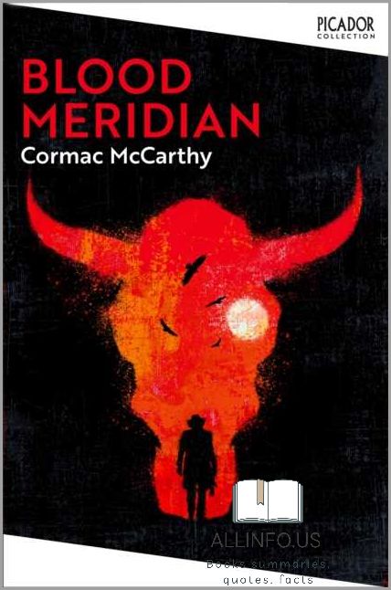 Books by the Author of Blood Meridian