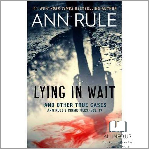 Books by Author Ann Rule: An Overview
