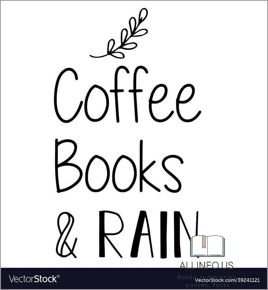 Coffee Books and Rain Quotes