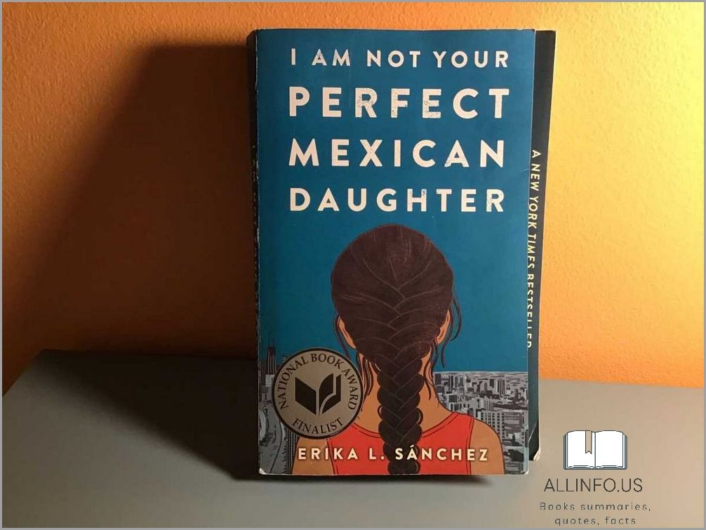 I Am Not Your Perfect Mexican Daughter Book Summary