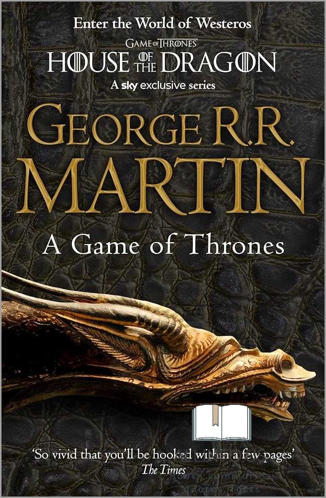 Game of Thrones Book Quotes - A Journey through the Iron Throne Dragons and the Winter