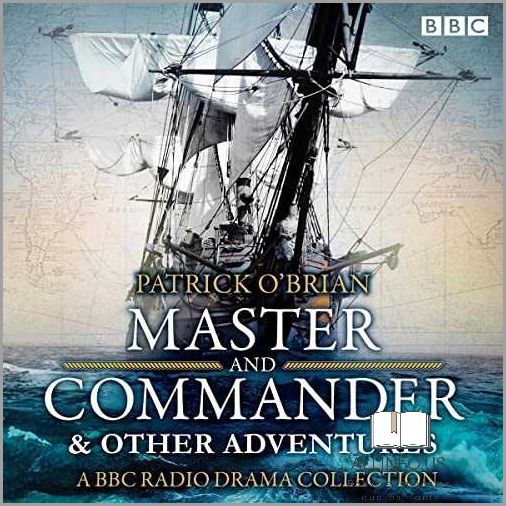 Master and Commander: A Captivating Naval Adventure