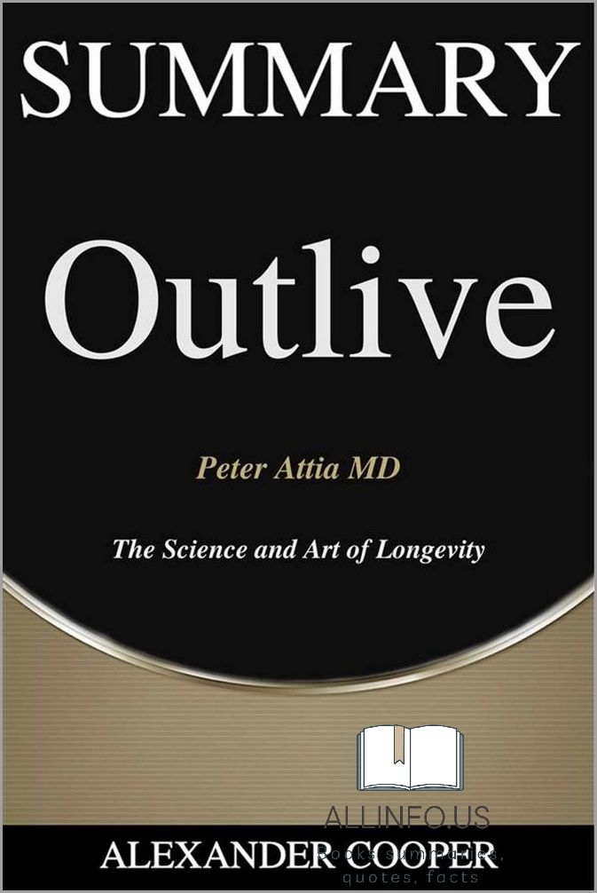 Outlive Book Summary - Key Takeaways and Insights